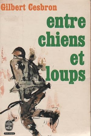 Image du vendeur pour Entre chiens et loups mis en vente par LiBooks