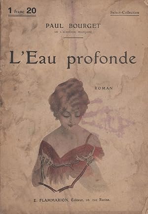 L'eau profonde