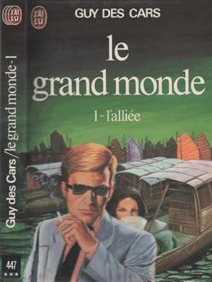 Le grand monde - Tome 1 - l'allié