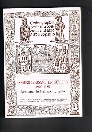 Seller image for AMERICANISMO EN SEVILLA 1900-1980. for sale by Asilo del libro