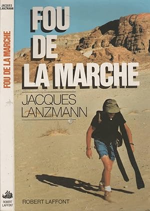 Image du vendeur pour Fou De La Marche mis en vente par LiBooks