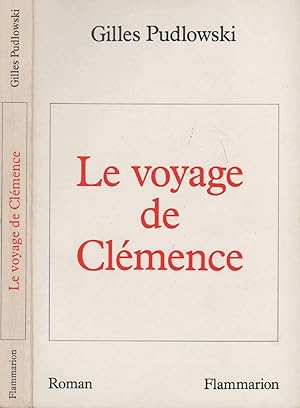 Image du vendeur pour Le Voyage De Clmence mis en vente par LiBooks