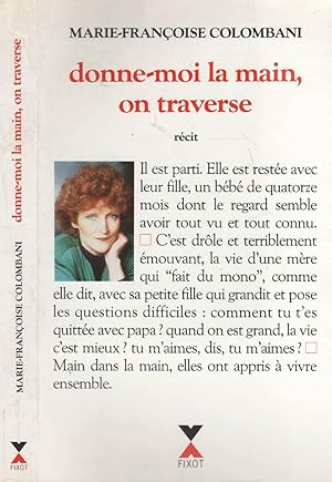 Seller image for Donne-Moi La Main, On Traverse for sale by LiBooks