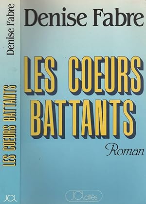 Image du vendeur pour Les Coeurs Battants mis en vente par LiBooks