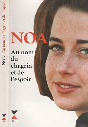 Imagen del vendedor de Au Nom Du Chagrin Et De L'Espoir a la venta por LiBooks