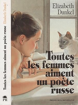 Bild des Verkufers fr Toutes Les Femmes Aiment Un Poete Russe zum Verkauf von LiBooks