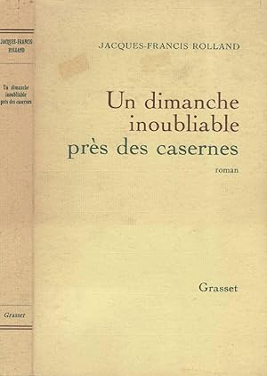 Seller image for Un Dimanche Inoubliable Prs Des Casernes for sale by LiBooks