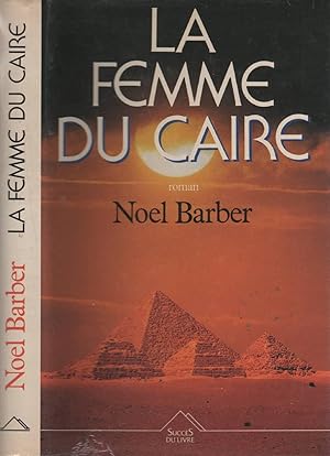 Immagine del venditore per La Femme Du Caire venduto da LiBooks