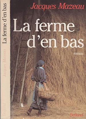 Seller image for La Ferme D'En Bas for sale by LiBooks