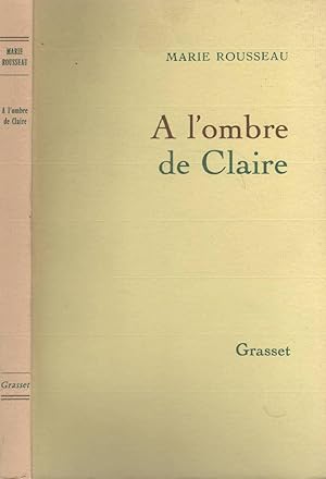 Image du vendeur pour A L'Ombre De Claire mis en vente par LiBooks