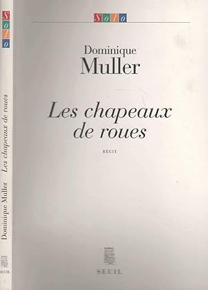 Seller image for Les Chapeaux De Roues for sale by LiBooks