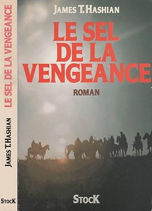 Imagen del vendedor de Le Sel De La Vengeance. Roman Traduit De L'Amricain. a la venta por LiBooks