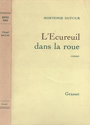 Imagen del vendedor de L'cureuil Dans La Roue a la venta por LiBooks