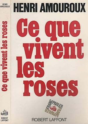 Imagen del vendedor de Ce Que Vivent Les Roses a la venta por LiBooks