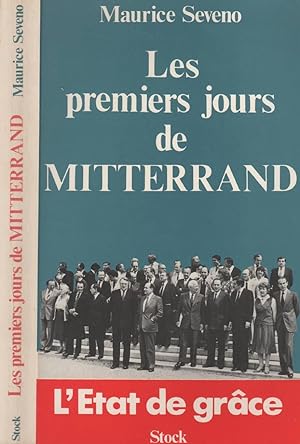 Imagen del vendedor de Les Premiers Jours De Mitterrand : L'Etat De Grace a la venta por LiBooks