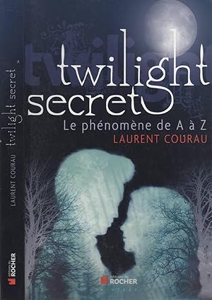 Image du vendeur pour Twilight Secret : Le Phnomne De A  Z mis en vente par LiBooks