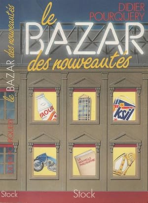 Image du vendeur pour Le Bazar Des Nouveauts mis en vente par LiBooks