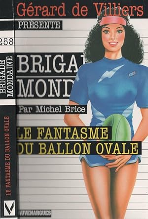 Imagen del vendedor de Brig.Mondaine 258 Le Fantasme Du Ballon Ovale a la venta por LiBooks