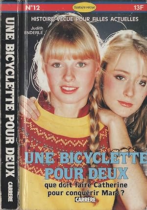 Seller image for Une bicyclette pour deux for sale by LiBooks