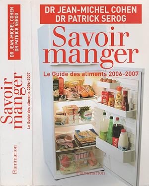 Immagine del venditore per Savoir Manger : Le Guide Des Aliments venduto da LiBooks