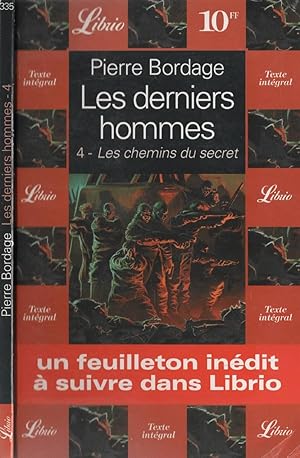 Seller image for Les Derniers Hommes : Les Chemins Du Secret for sale by LiBooks