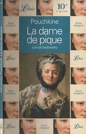 Image du vendeur pour La Dame De Pique, Suivi De "Doubrovsky" mis en vente par LiBooks