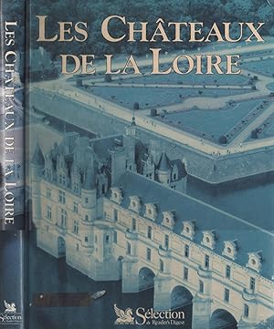 Seller image for Chteaux De La Loire. Slection Du Rider'S Digest for sale by LiBooks