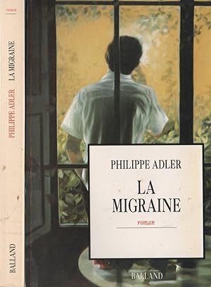 Imagen del vendedor de La Migraine : Roman a la venta por LiBooks