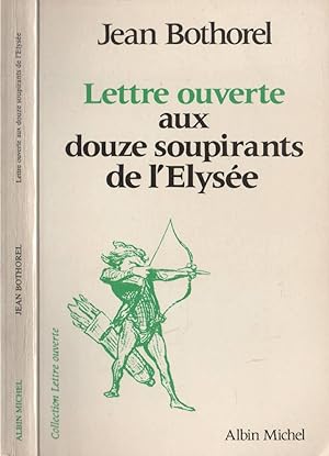 Seller image for Lettre Ouverte Aux Douze Soupirants De L'Elyse for sale by LiBooks