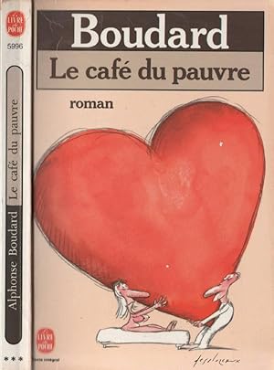 Seller image for Le Cafe Du Pauvre for sale by LiBooks