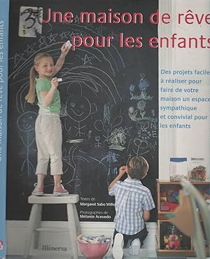 Bild des Verkufers fr Une Maison De Rve Pour Les Enfants zum Verkauf von LiBooks