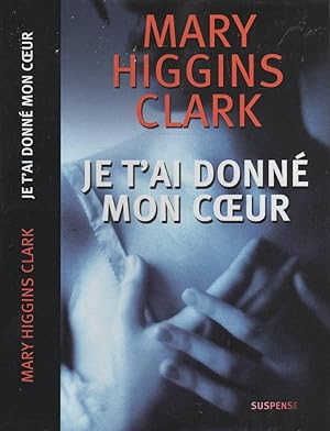 Seller image for Je t'ai donn mon coeur for sale by LiBooks