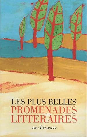 Image du vendeur pour Les Plus Belles Promenades Littraires En France mis en vente par LiBooks