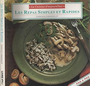 Imagen del vendedor de Les Repas Simples Et Rapides (La Cuisine D'Aujourd'Hui) a la venta por LiBooks