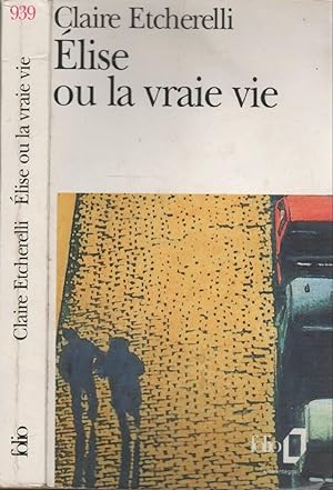 Image du vendeur pour Elise Ou La Vraie Vie mis en vente par LiBooks