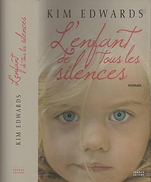 Bild des Verkufers fr L'Enfant De Tous Les Silences zum Verkauf von LiBooks