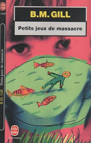 Imagen del vendedor de Petits Jeux De Massacre a la venta por LiBooks