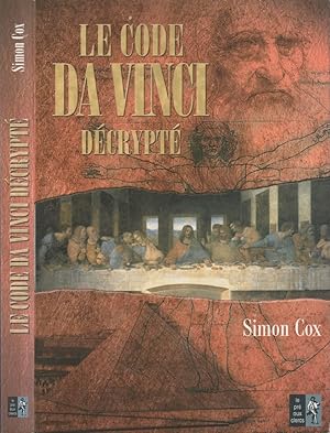 Seller image for Le Code Da Vinci Decrypte for sale by LiBooks