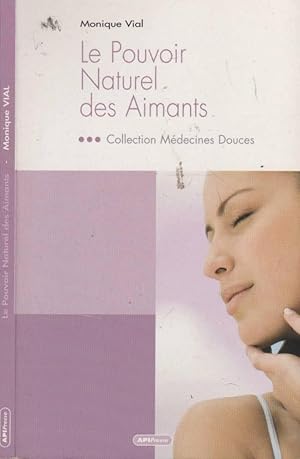 Seller image for Le pouvoir naturel des aimants for sale by LiBooks