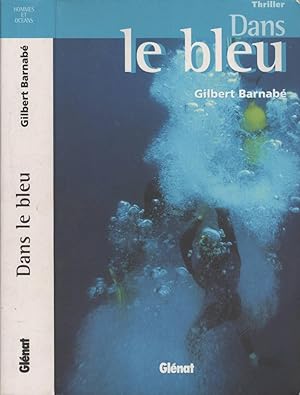 Bild des Verkufers fr Dans Le Bleu zum Verkauf von LiBooks