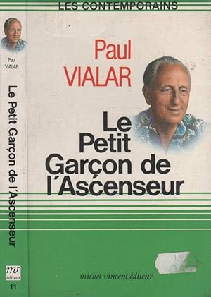 Imagen del vendedor de Le petit garon de l'ascenseur a la venta por LiBooks