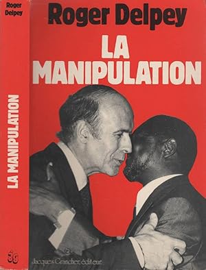 Image du vendeur pour La manipulation mis en vente par LiBooks