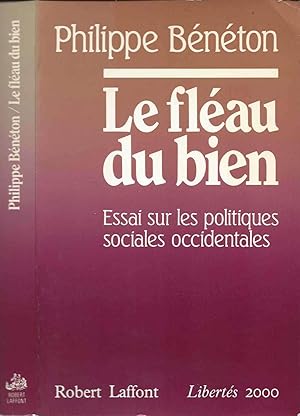 Imagen del vendedor de Le Fleau Du Bien a la venta por LiBooks