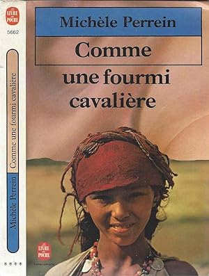 Image du vendeur pour Comme Une Fourmi Cavaliere mis en vente par LiBooks