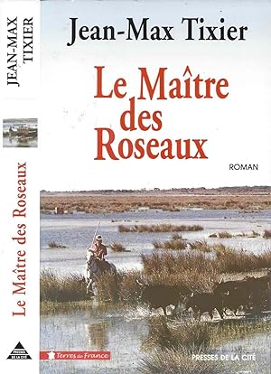 Bild des Verkufers fr Le Maitre Des Roseaux zum Verkauf von LiBooks