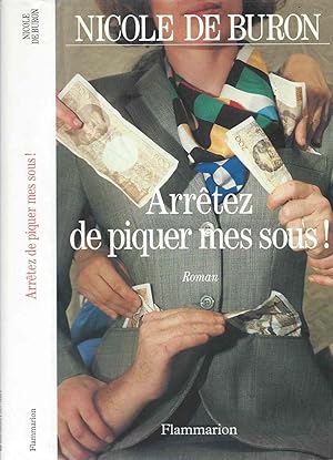 Image du vendeur pour Arretez De Piquer Mes Sous mis en vente par LiBooks