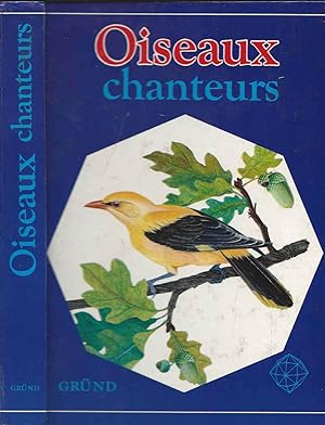 Imagen del vendedor de Oiseaux chanteurs a la venta por LiBooks