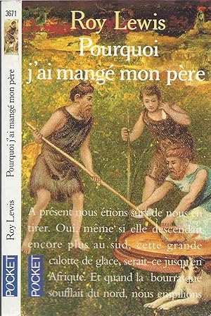 Image du vendeur pour Pourquoi j'ai mang mon pre mis en vente par LiBooks