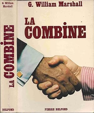 Seller image for La combine for sale by LiBooks