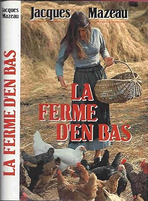 Seller image for La ferme d'en bas for sale by LiBooks